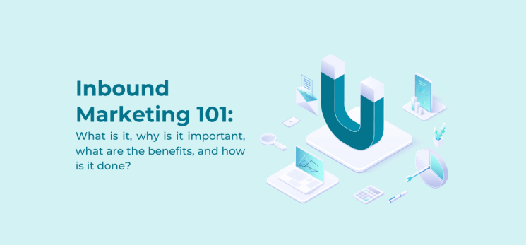 A vital strategy to grow your business: inbound marketing