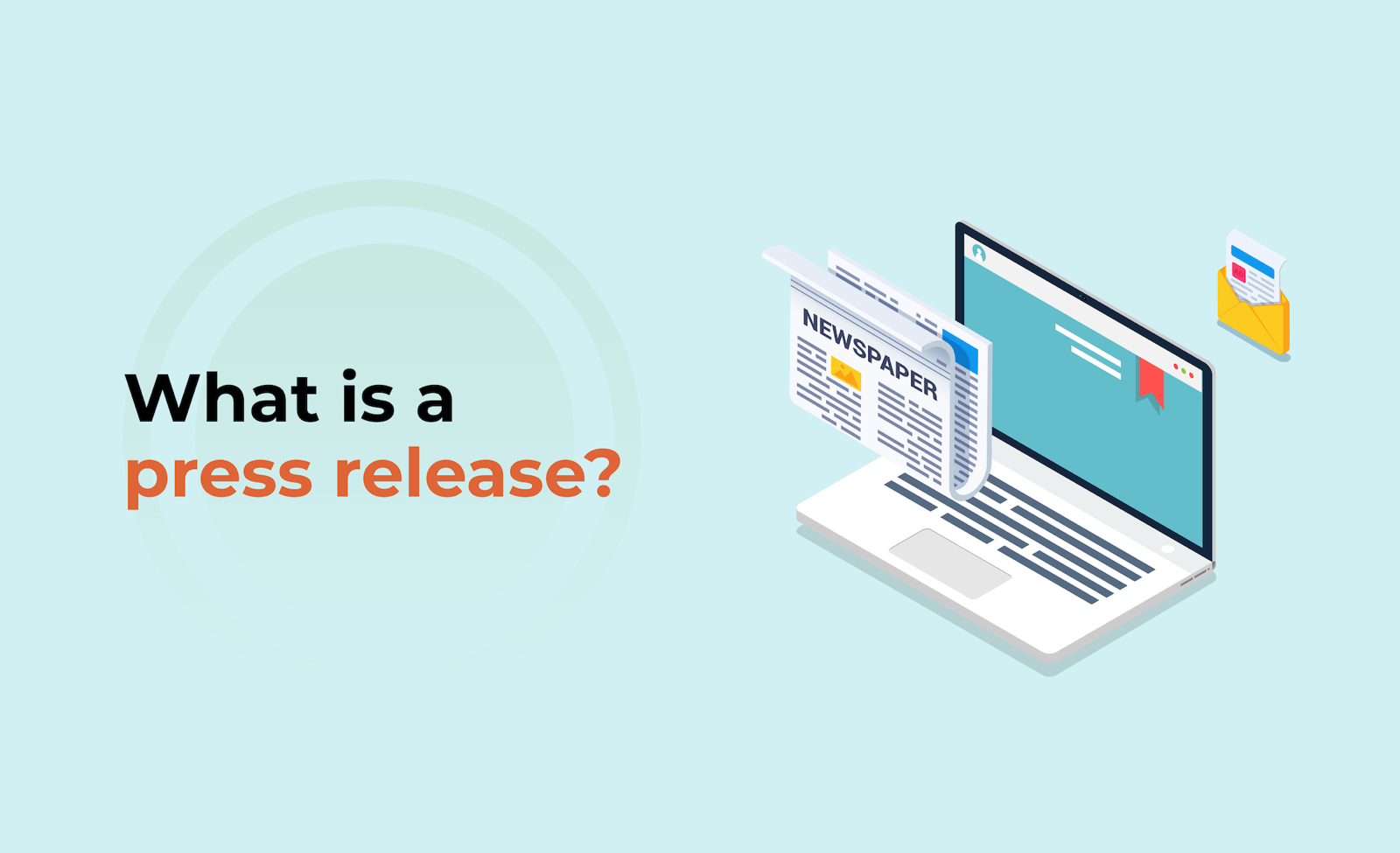 What is a press release?