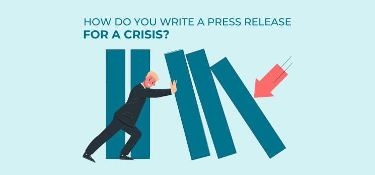 How do you write a press release for a crisis?
