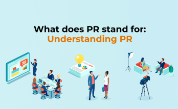 What does PR stand for: Understanding PR