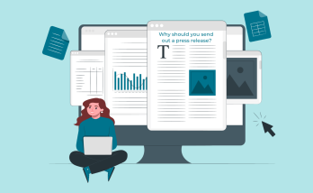 Why should you send out a press release?